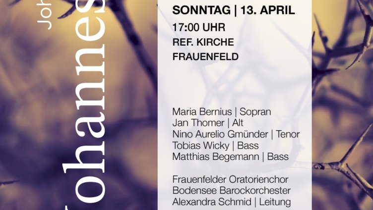 Konzert Johannespassion von Johann Sebastian Bach