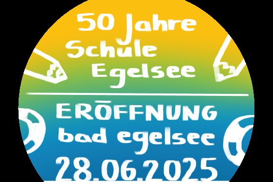 Einweihung Bad Egelsee und 50-Jahr-Jubiläum Schulzentrum Egelsee