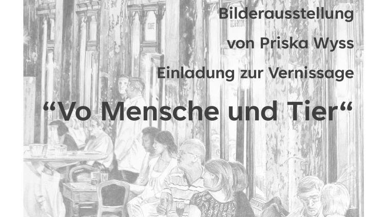 Bilderausstellung - Vo Mensche und Tier