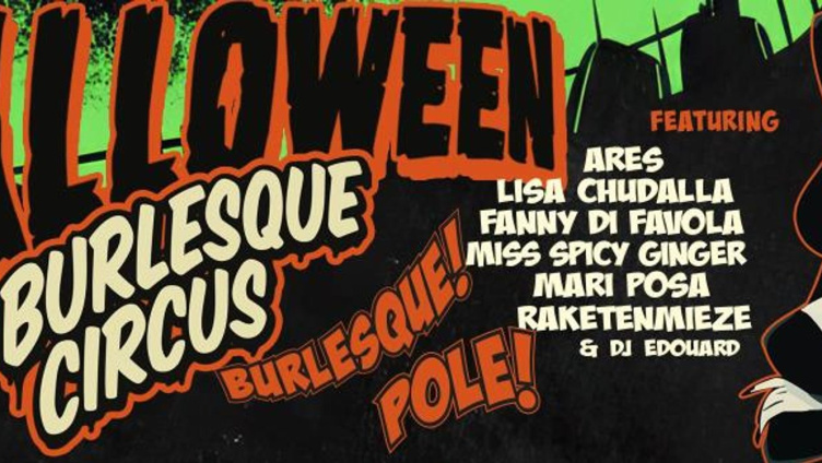 Fanny di Favola & Raketenmieze präsentieren: Halloween Burlesque Circus