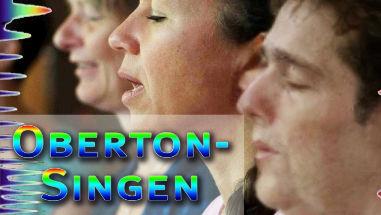Die Kunst des Oberton-Gesangs - Playshop
