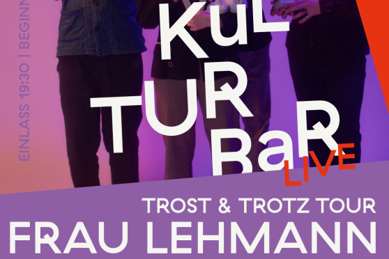 Frau Lehmann - Trost und Trotz Tour