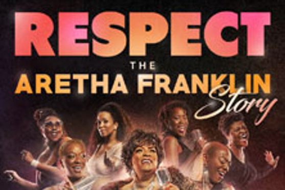 Respect - The Aretha Franklin Story