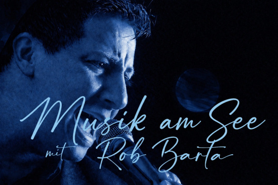 Rob - live am See