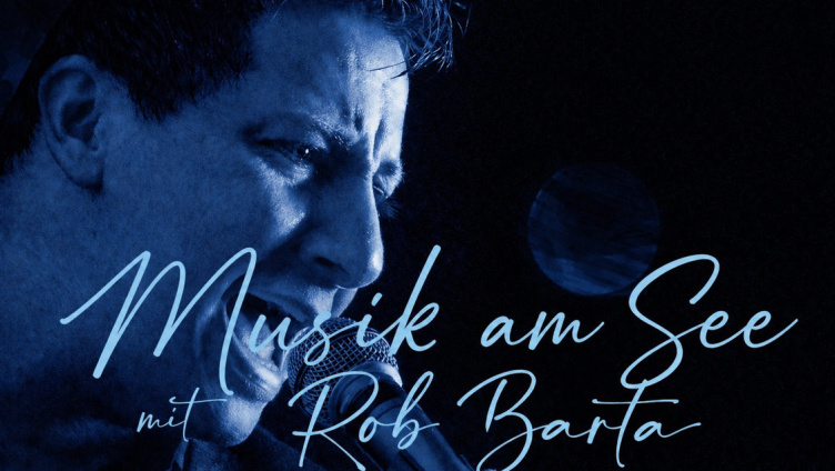 Rob - live am See