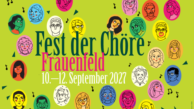 Fest der Chöre Frauenfeld 2027